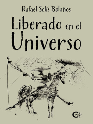cover image of Liberado en el universo